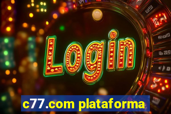 c77.com plataforma